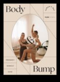 Bump Ballet Bliss Güçlü ve Sağlıklı Bir Vücut İçin Güvenli ve Neşeli Hamilelik Egzersizleri